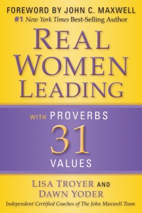 Real Women Leading with Proverbs 31 Values