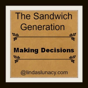 The Sandwich Generation Making Decisions