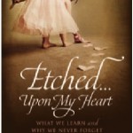 Etched Upon My Heart