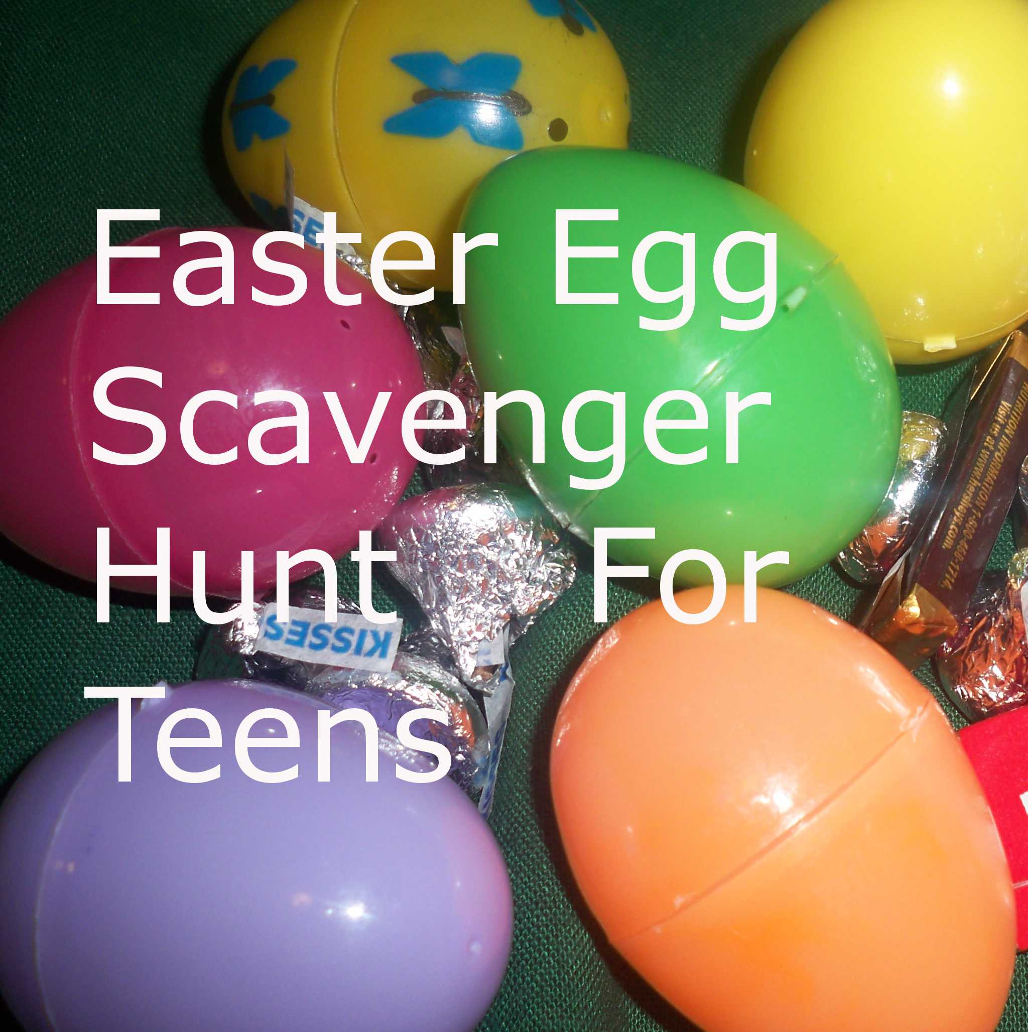 Easter Egg Scavenger Hunt for Teens Linda's Lunacy