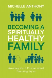 Become a Spiritually Healthy Family