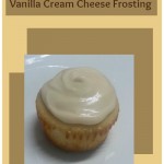Vanilla Cupcakes with Vanilla Cream Cheese Frosting