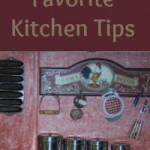 My Top 10 Favorite Kitchen Tips