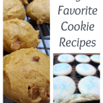 My Favorite Cookie Recipes