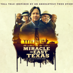 Miracle in East Texas