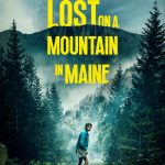 Lost on a Mountain in Maine Movie Review
